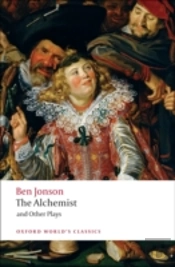 The Alchemist And Other Plays
