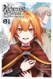 The Alchemist Who Survived Now Dreams Of A Quiet City Life, Vol. 1 (Manga)