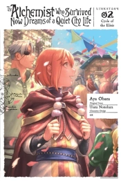 The Alchemist Who Survived Now Dreams Of A Quiet City Life, Vol. 2 (Manga)