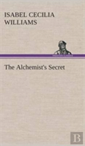 The Alchemist'S Secret