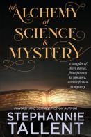 The Alchemy And Science Of Mystery
