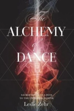 Bertrand.pt - The Alchemy Of Dance: Sacred Dance As A