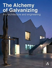 The Alchemy Of Galvanizing