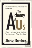The Alchemy Of Us