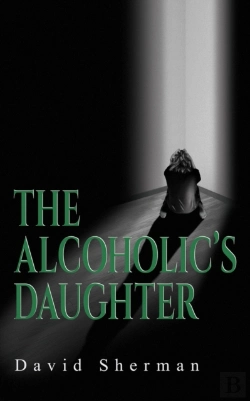 Bertrand.pt - The Alcoholic'S Daughter