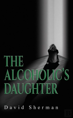 Bertrand.pt - The Alcoholics Daughter