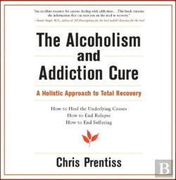 Bertrand.pt - The Alcoholism And Addiction Cure