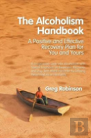 The Alcoholism Handbook