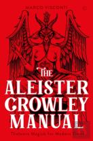 The Aleister Crowley Manual