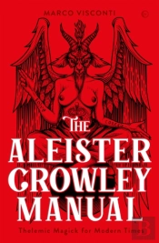 The Aleister Crowley Manual