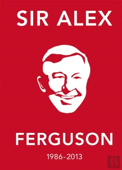 Bertrand.pt - The Alex Ferguson Quote Book