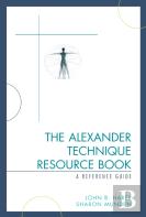 The Alexander Technique Resource Book