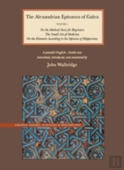 Bertrand.pt - The Alexandrian Epitomes Of Galen