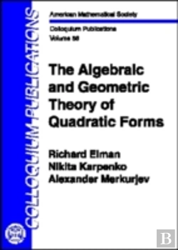 Bertrand.pt - The Algebraic And Geometric Theory Of Quadratic Forms