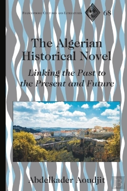 Bertrand.pt - The Algerian Historical Novel