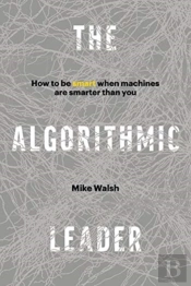The Algorithmic Leader