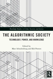 The Algorithmic Society