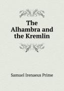 The Alhambra And The Kremlin