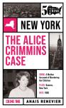 The Alice Crimmins Case