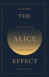 The Alice Effect