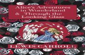 The Alice In Wonderland Omnibus Including Alice'S Adventures In Wonderland And Through The Looking Glass (With The Original John Tenniel Illustrations) (Reader'S Library Classics)