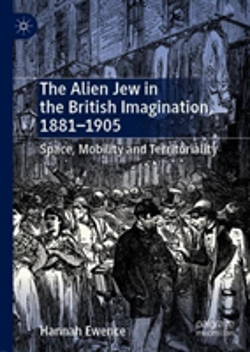 Bertrand.pt - The Alien Jew In The British Imagination, 1881â€“1905