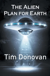 The Alien Plan For Earth