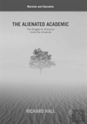 The Alienated Academic