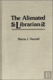 The Alienated Librarian