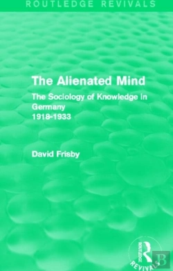 Bertrand.pt - The Alienated Mind (Routledge Revivals)