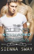 The Alien'S Kidnapped Omega
