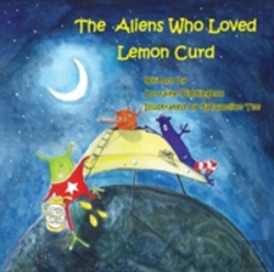 Bertrand.pt - The Aliens Who Loved Lemon Curd