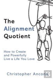 The Alignment Quotient: How To Create An