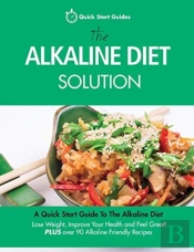 The Alkaline Diet Solution