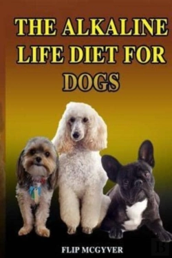 Bertrand.pt - The Alkaline Life Diet For Dogs: The Off
