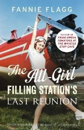 The All-Girl Filling Station'S Last Reunion