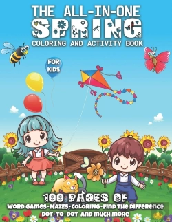 Bertrand.pt - The All-In-One Spring Coloring And Activity Book For Kids