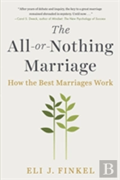 The All-Or-Nothing Marriage