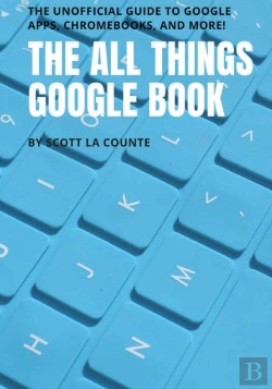 Bertrand.pt - The All Things Google Book