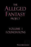 The Alleged Fantasy Project