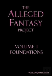 The Alleged Fantasy Project