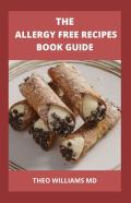 The Allergy Free Recipes Book Guide