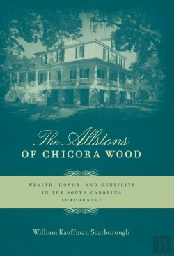 Bertrand.pt - The Allstons Of Chicora Wood