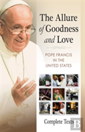 The Allure Of Goodness And Love