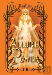 The Allure Of Power