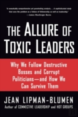 Bertrand.pt - The Allure Of Toxic Leaders