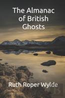 The Almanac Of British Ghosts