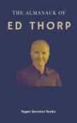 The Almanack Of Ed Thorp