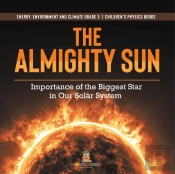 The Almighty Sun