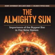 The Almighty Sun